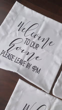 Load and play video in Gallery viewer, Please Leave By 9pm Pillow Case
