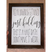 Load image into Gallery viewer, Get Naked bathroom sign
